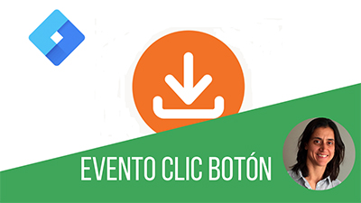 evento clic boton GTM