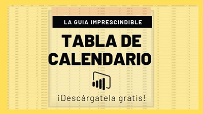 tabla de calendario Power BI